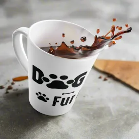 Dog Mom Fur Life  Latte Mug